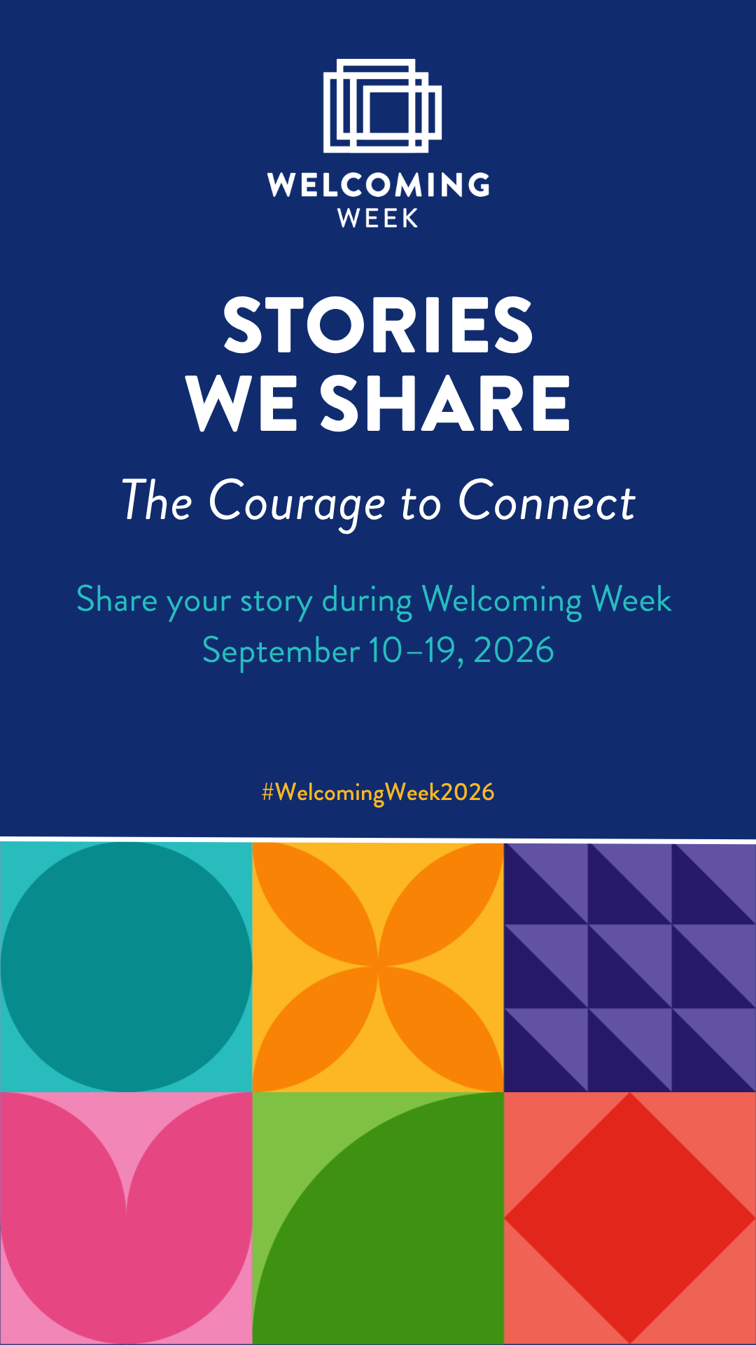 Share your story during Welcoming Week, September 10-19, 2026 #WelcomingWeek2026